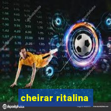 cheirar ritalina